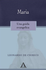 Maria - Una guida evangelica